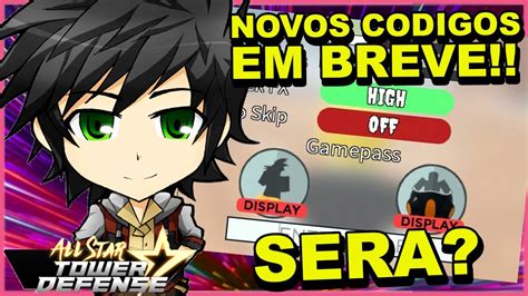 All Star Tower Defense Live Jogando Inscritosfarmando Gemas