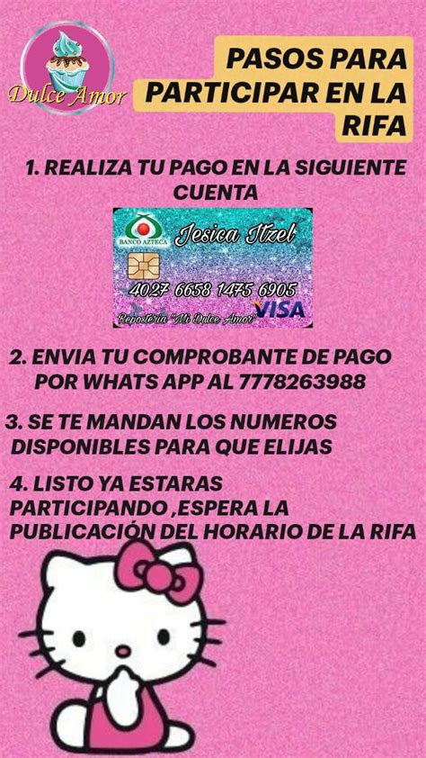 PASOS PARA PARTICIPAR EN LA RIFA 1 REALIZA TU PAGO EN LA SIGUIENTE