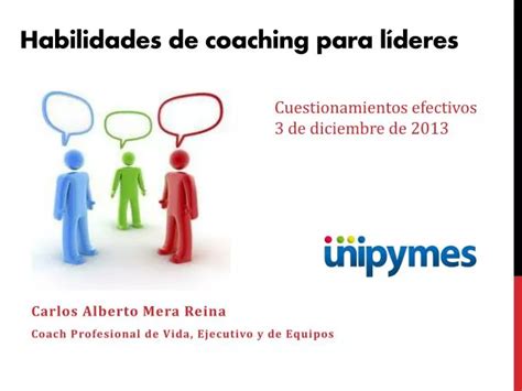 Ppt Habilidades De Coaching Para L Deres Powerpoint Presentation