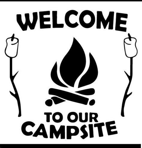 Welcome To Our Campsite Welcome To Our Campfire Svg Camping Etsy