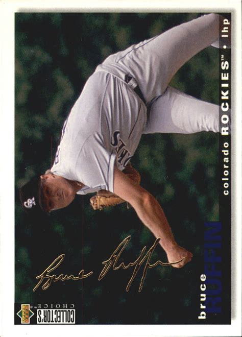 1995 ROCKIES Collector S Choice Gold Signature 451 Bruce Ruffin EBay