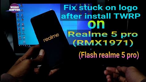 Fix Stuck On Logo Realme Pro Flash Realme Pro Rmx Youtube