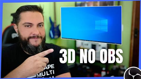 EFEITO 3D OU PERSPECTIVA NO OBS Capturas Cameras Imagens