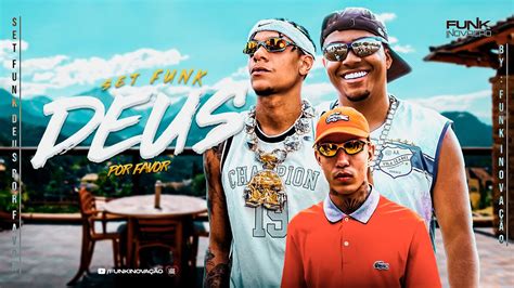 SET FUNK DEUS POR FAVOR MC Paulin Da Capital MC Lipi MC Don Juan