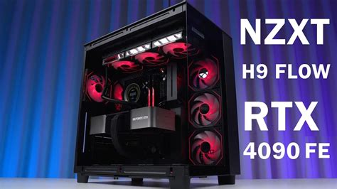 NZXT H9 FLOW CORE I9 13900K RTX 4090 FE BUILDER PC YouTube