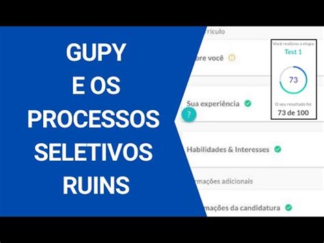 O PROBLEMA DO PROCESSO SELETIVO DE VAGA DE EMPREGO GUPY E TESTES DE