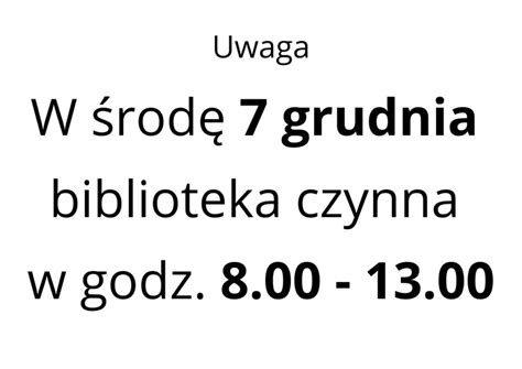 Zmiana godzin pracy biblioteki Biblioteka dla Dzieci w Łomży