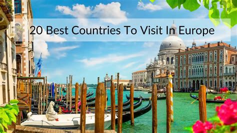 20 Best Countries To Visit In Europe: Europe Diaries 2024