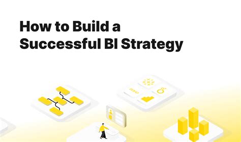 Datadayz Step Guide To Building A Successful Bi Strategy