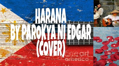 Harana Cover Parokya Ni Edgar Youtube