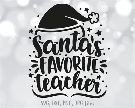 Santas Favorite Teacher Svg Teacher Christmas Svg Etsy Uk