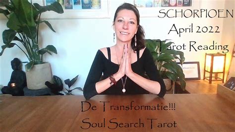 Schorpioen April De Transformatie Tarot Reading Youtube