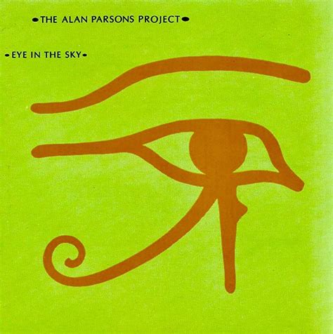 Lista 91+ Foto The Alan Parsons Project- Eye In The Sky Mirada Tensa