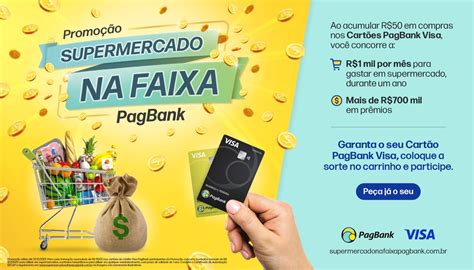 PagBank e Visa lançam campanha Supermercado na Faixa mais de R