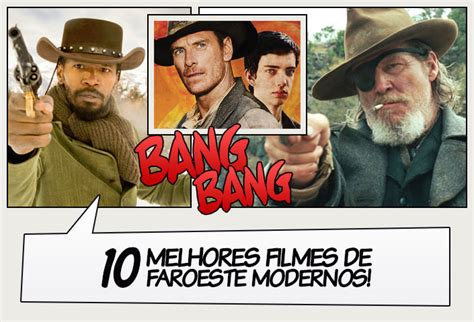 Melhores Filmes De Faroeste Atuais - 10 Melhores filmes de faroeste modernos! - Legião dos Heróis