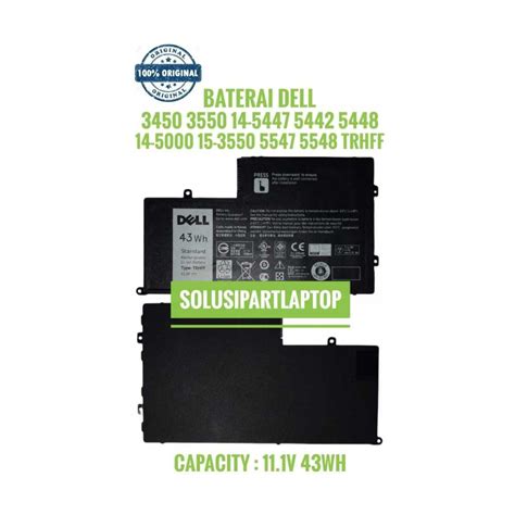 Jual Baterai ORIGINAL Dell Inspiron 14 5447 15 5547 Latitude 3550 TRHFF