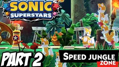 SONIC SUPERSTARS SPEED JUNGLE ZONE Story Mode Walkthrough Gameplay