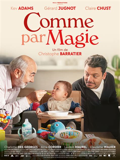 Comme par magie Film 2023 AlloCiné