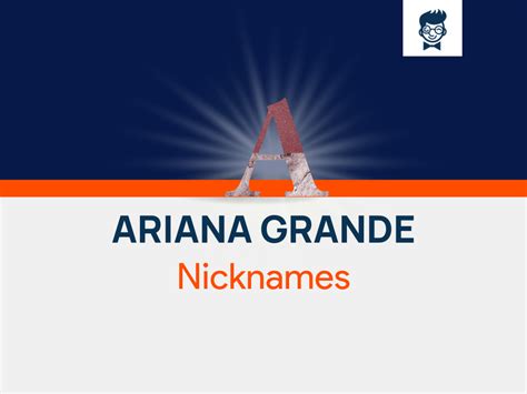 Ariana Grande Nicknames 630 Catchy And Cool Nicknames BrandBoy