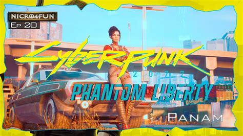 Cyberpunk 2077 2 0 Ep 20 Panam entra en escena Muy Difícil Night