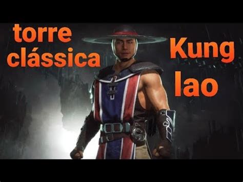 Mortal kombat 11 torre clássica kung lao YouTube