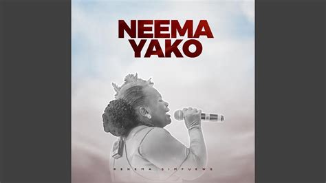 Neema Yako Youtube