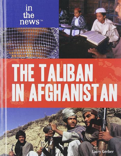 Amazon The Taliban In Afghanistan In The News Gerber Larry Asia