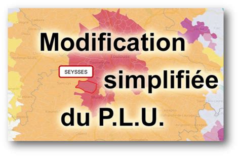 1ère modification simplifiée du PLU Ville de Seysses