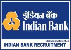 Indian Bank Recruitment Apply For Job Openings Check