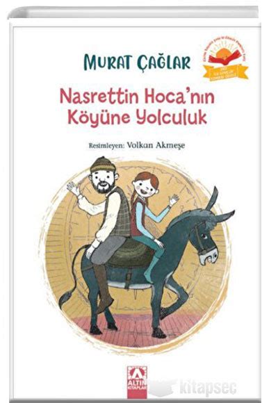 Nasrettin Hocanın Köyüne Yolculuk Altın Kitaplar 9789752129306