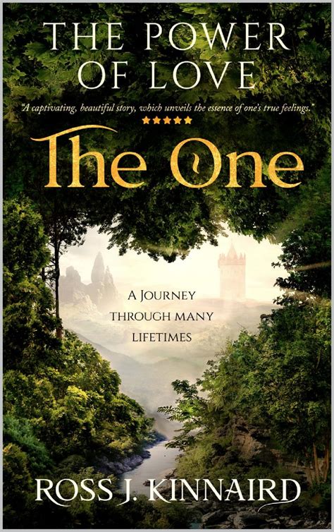 The Power of Love: The One by Ross J. Kinnaird | Goodreads