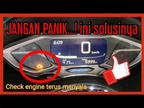 Atasi Lampu Mil Atau Check Engine Terus Menyala Pada Pcx Youtube