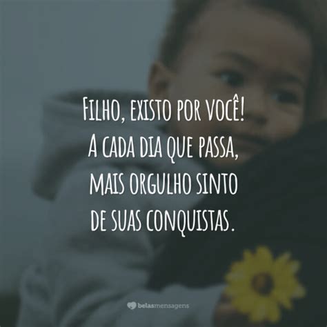 Frases De Amor Para Filho Que Mostram Como Ele Tudo Para Voc