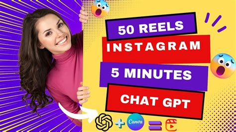 Level Up Your Instagram Reels 50 Eye Catching Ideas In 5 Minutes With Chat Gpt And Canva Youtube