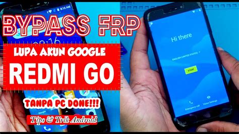 Mudah Saja Bypass Frp Akun Google Redmi Go Tanpa Pc Youtube