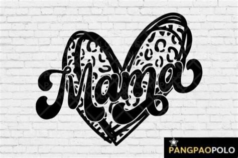 Mama Leopard Svg Mothers Day Svg Mom Graphic By Pangpaopolo