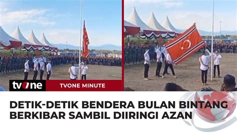 Diiringi Azan Bendera Bulan Bintang Berkibar Saat Perayaan Hut Gam