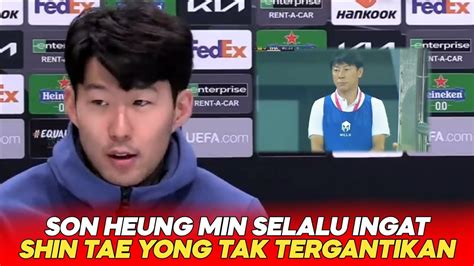 SON HEUNG MIN BERIKAN DUKUNGAN KE SHIN TAE YONG BAWA TIMNAS INDONESIA U