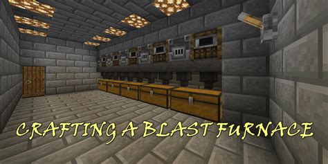 Blast Furnace Recipe How To Make A Blast Furnace In Minecraft