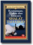 Buku Saku Keutamaan Waktu Dan Tata Cara Shalat Tahajjud