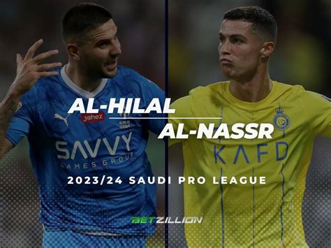 Al Hilal Vs Al Nassr Saudi Pro League Betting Tips Predictions