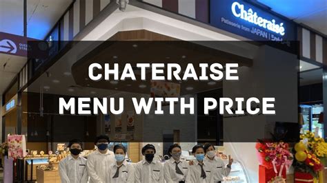 Chateraise Menu with Price 2025 Singapore [UPDATED]