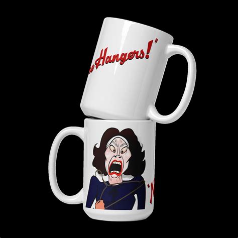 MOMMIE DEAREST Joan Crawford no Wire Hangers 15 Oz Ceramic Mug parody ...