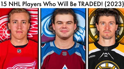 15 Nhl Players That Will Be Traded This Offseason Hockey Trade Rumors