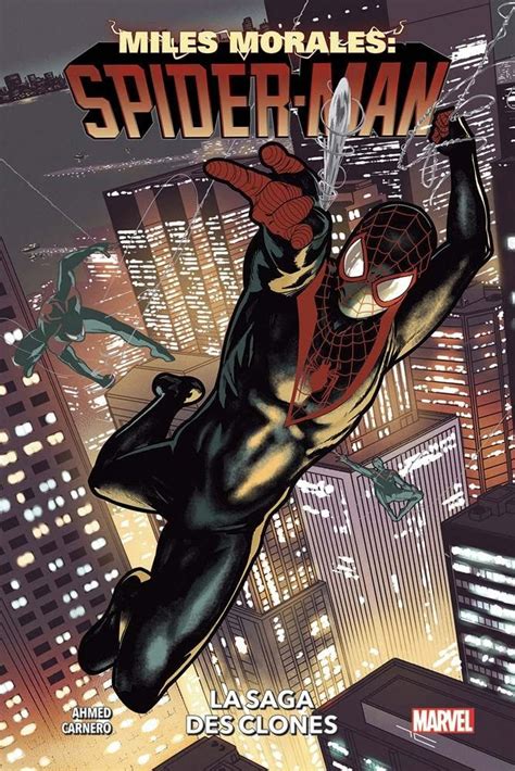 Miles Morales Spider Man 1ère Série 2021 2 La Saga Des Clones