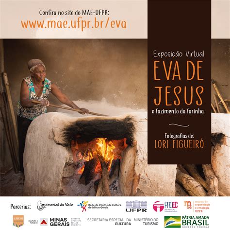 MAE UFPR lança Exposição Virtual Eva de Jesus O Fazimento da Farinha