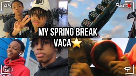 MY SPRING BREAK VLOG Reccomended YouTube