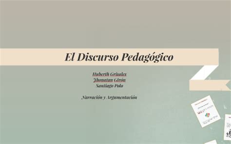 El Discurso Pedagógico by Santiago Polo on Prezi