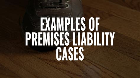 Examples Of Premises Liability Cases Personal Injury Attorney In