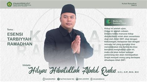 Kuliah Ramadhan Esensi Tarbiyyah Ramadhan I Yaspi Pontren Syamsul